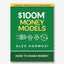 $100M Money Models