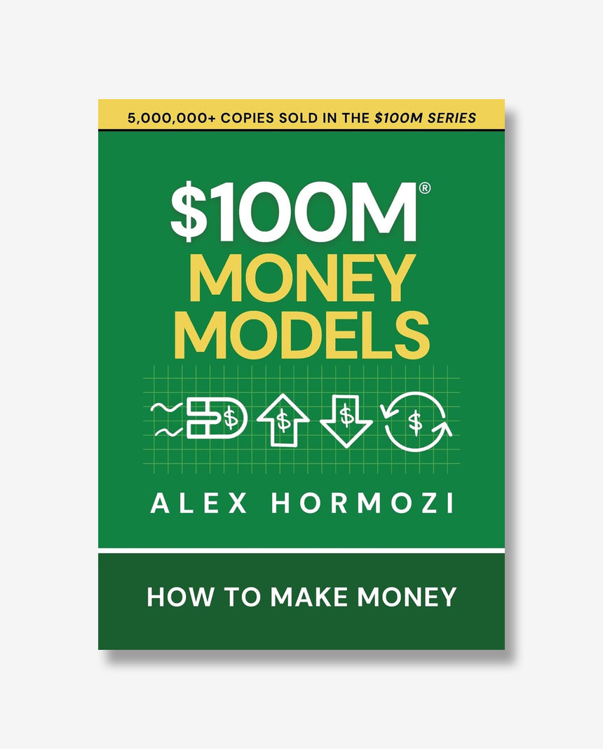 $100M Money Models
