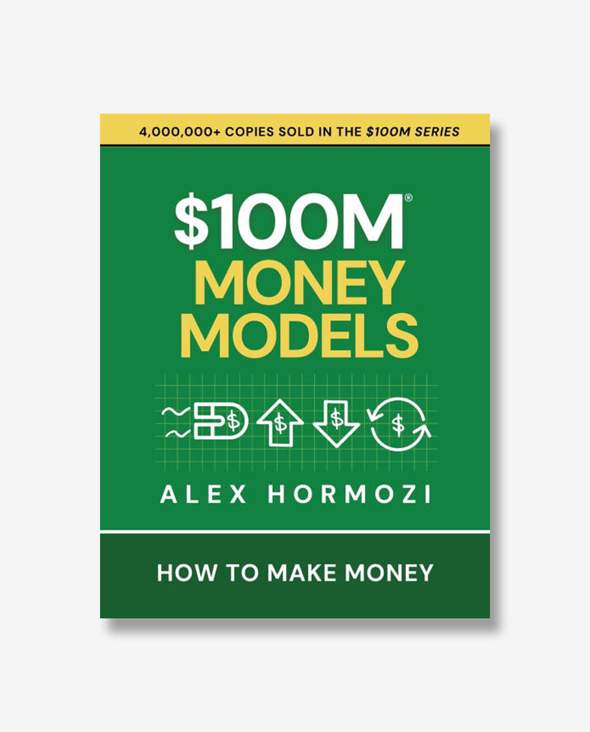$100M Money Models