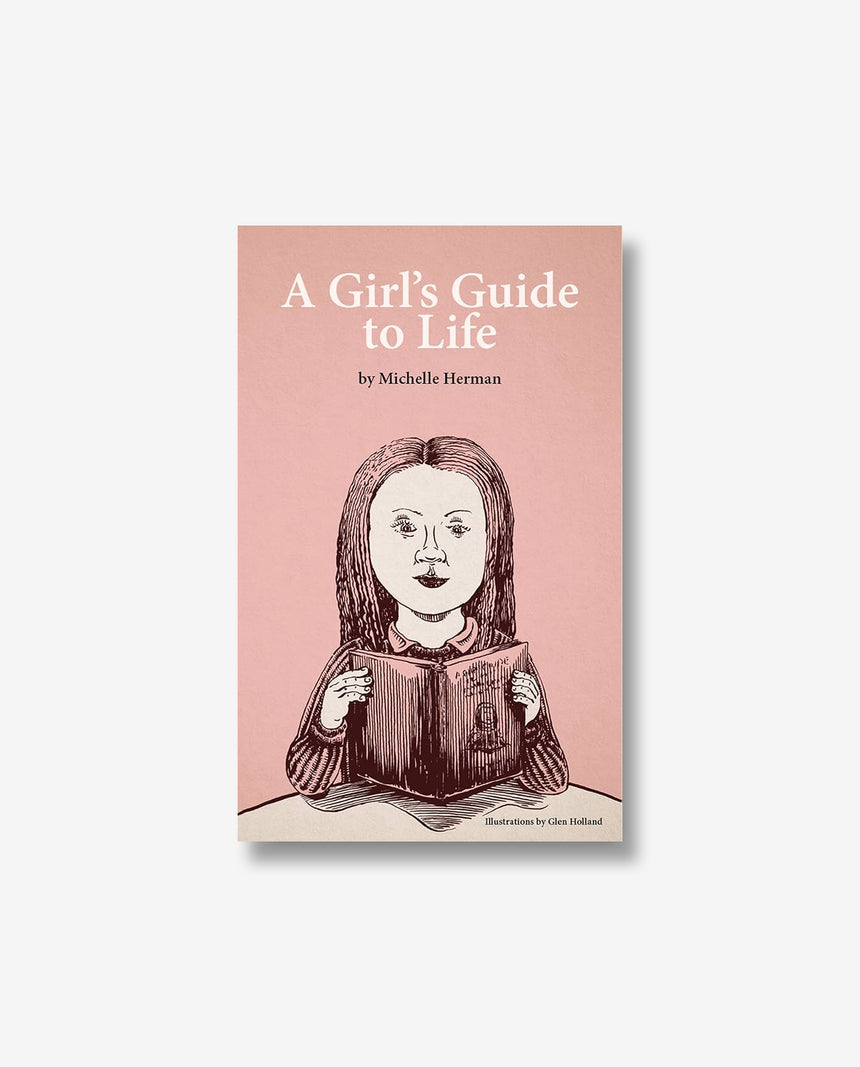 A Girl's Guide to Life