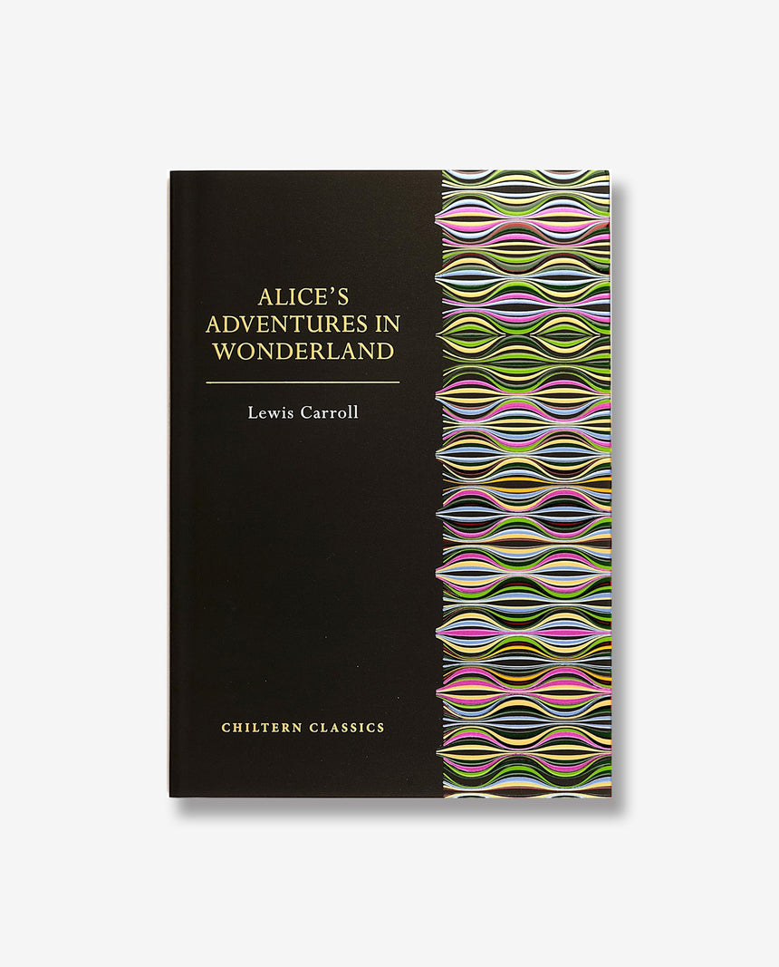 Alice's Adventures in Wonderland (Chiltern Classics)