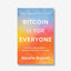 Bitcoin is for Everyone