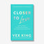 Closer to Love