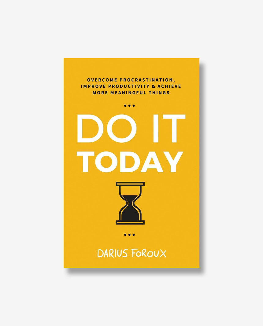 Do It Today