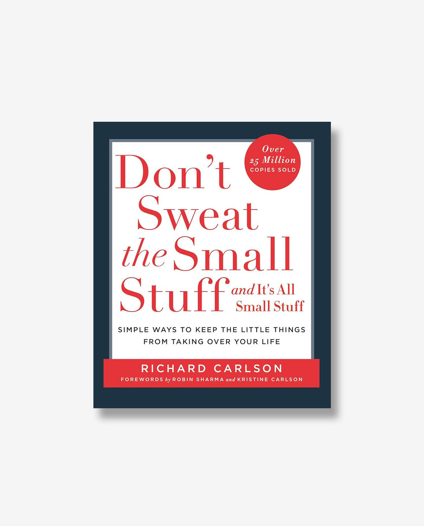 Don't Sweat the Small Stuff