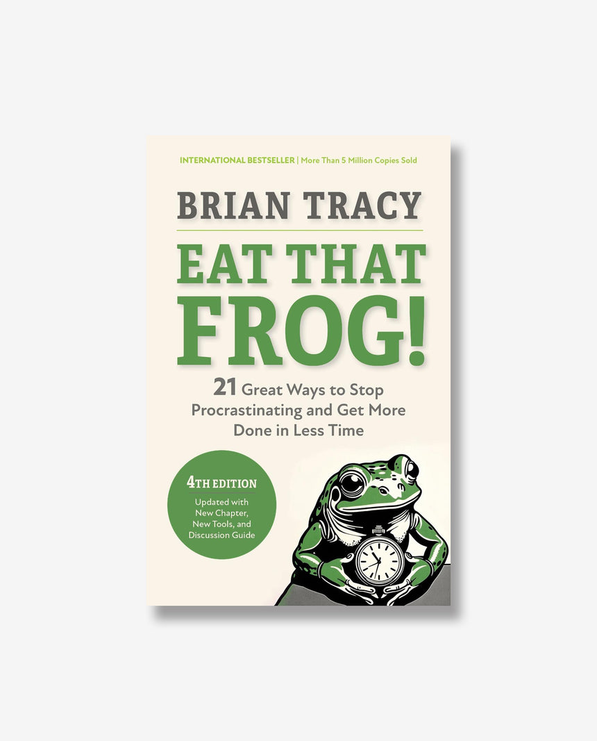 Eat That Frog!