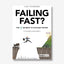 Failing Fast?