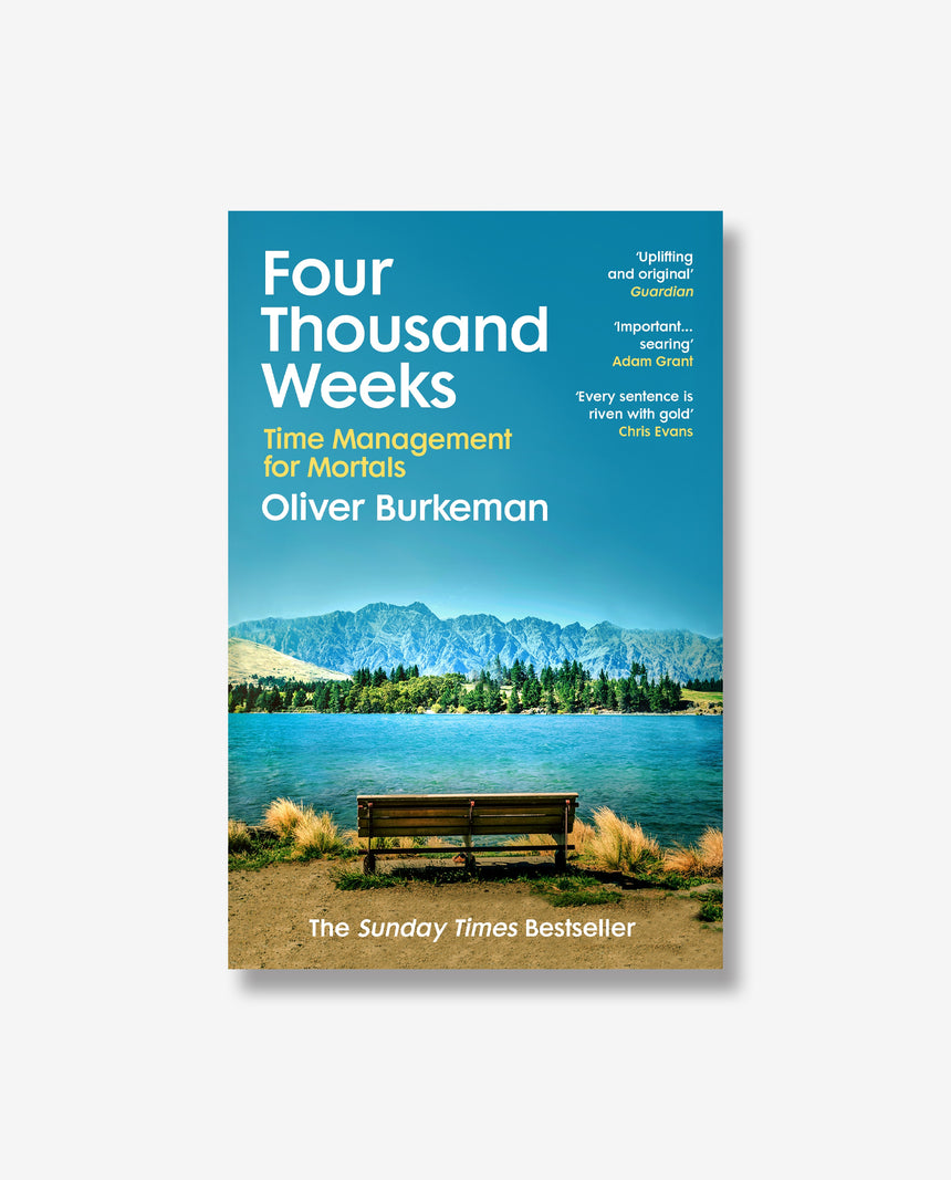 Four Thousand Weeks