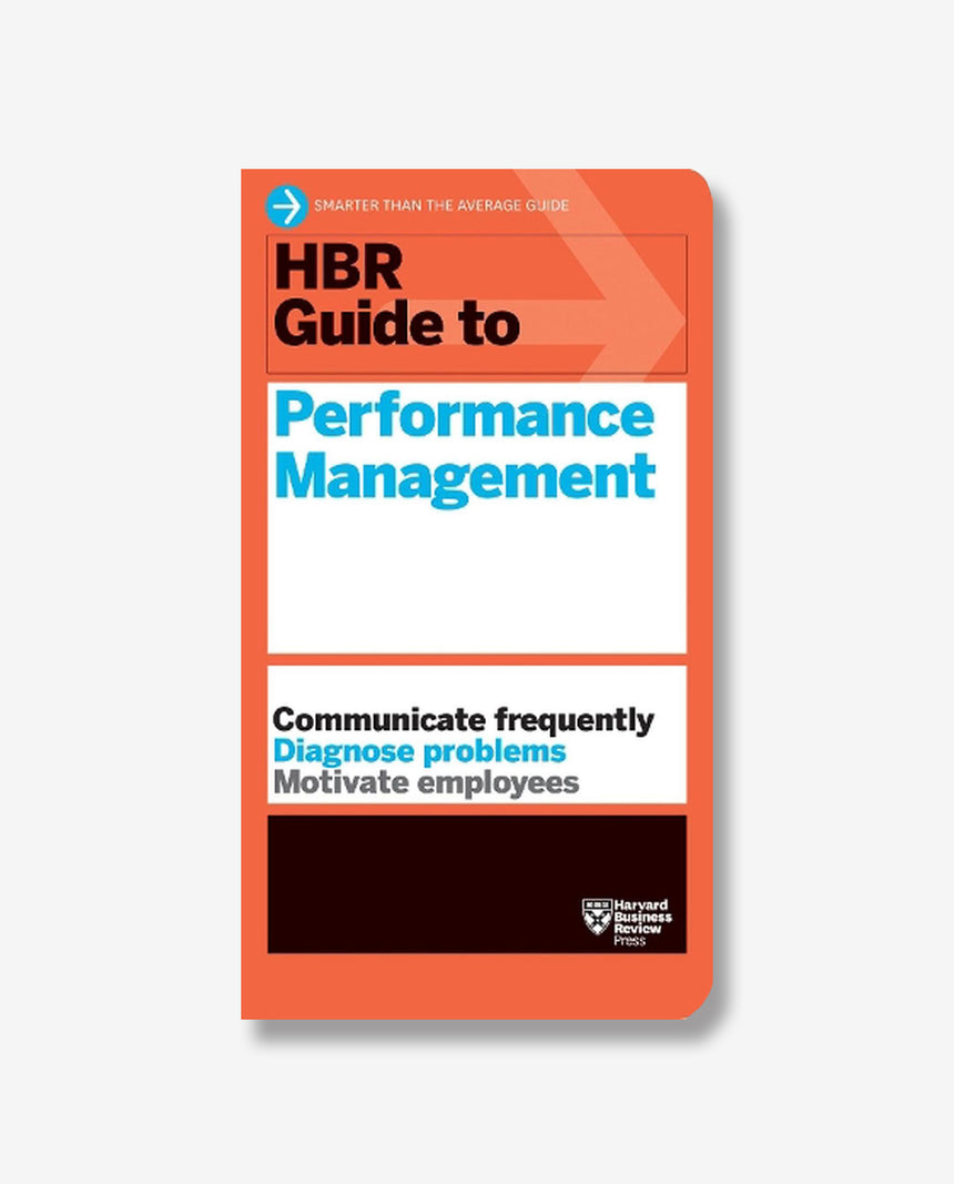 HBR Guide to Performance Management