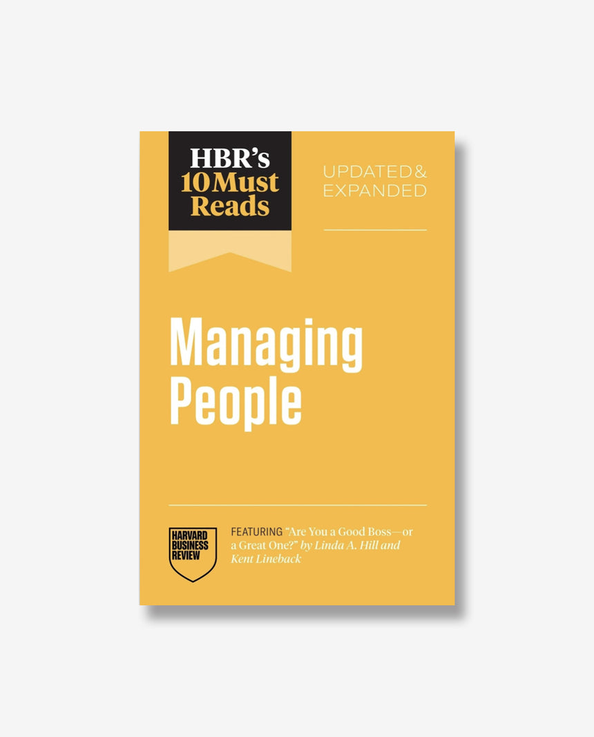 HBR's 10 Must Reads On Managing People