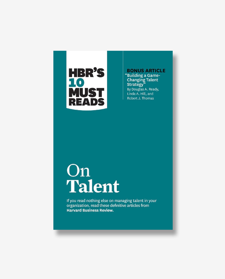 HBR's 10 Must Reads on Talent