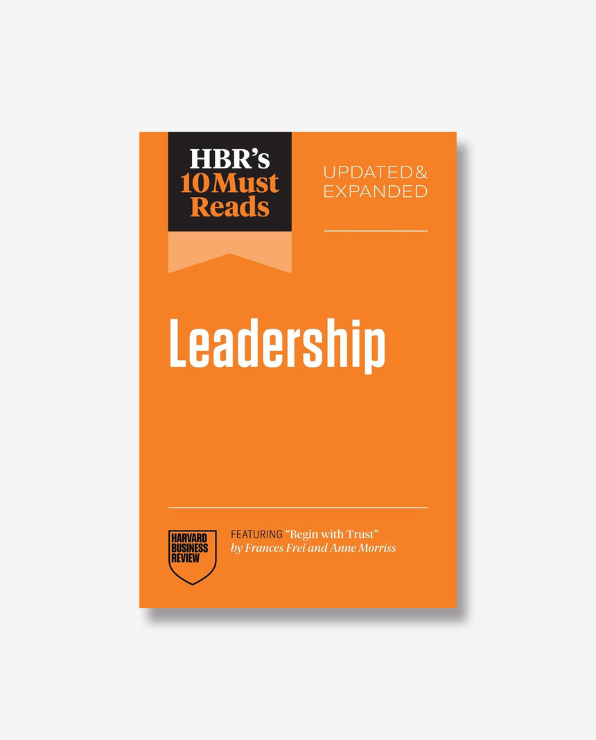 HBR's 10 Must Reads On Leadership
