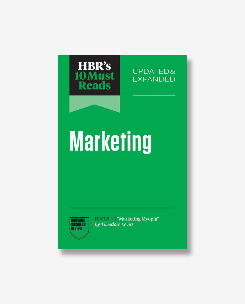 HBR's 10 Must Reads On Marketing