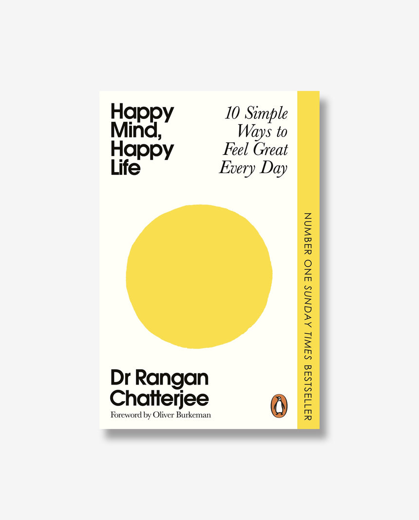 Happy Mind, Happy Life