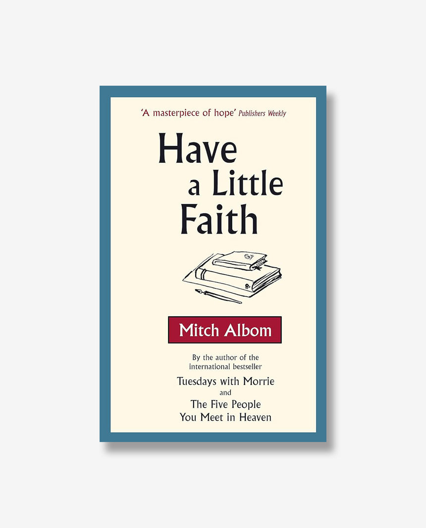 Have a Little Faith