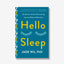 Hello Sleep