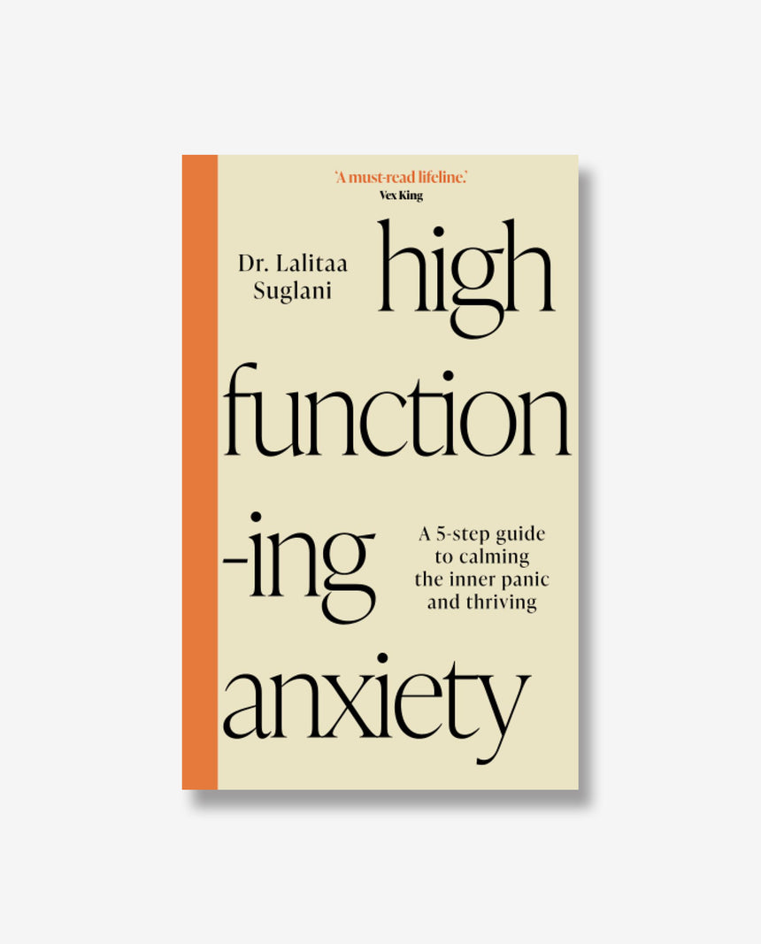 High-Functioning Anxiety