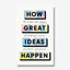 How Great Ideas Happen