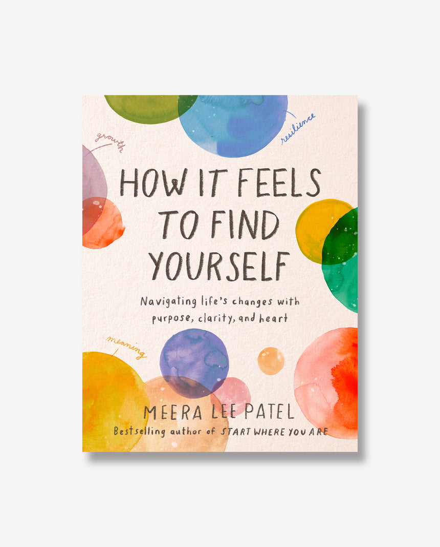 How It Feels to Find Yourself