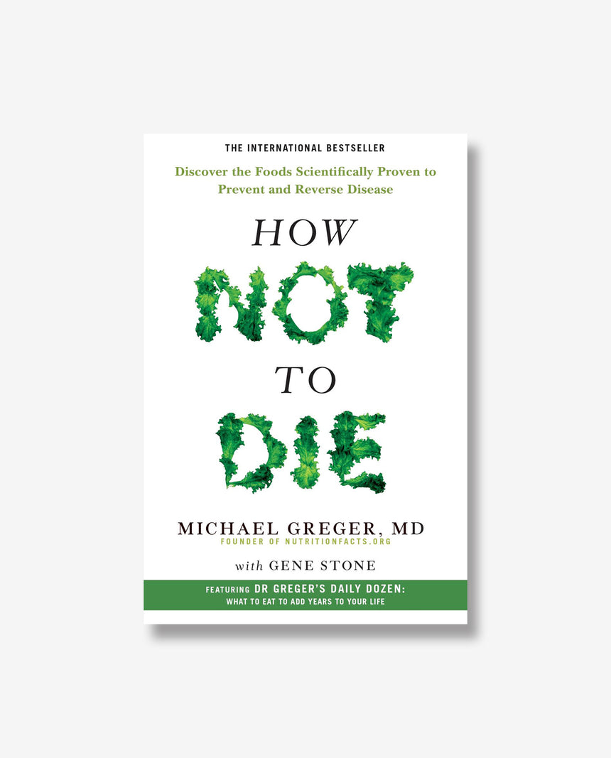 How Not to Die