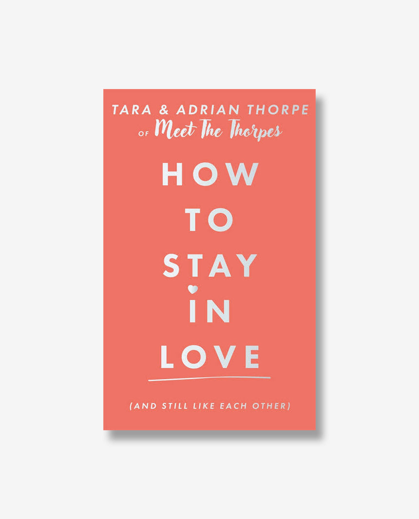 How to Stay in Love
