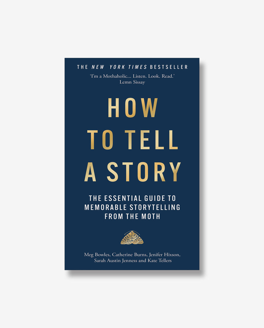 How to Tell a Story