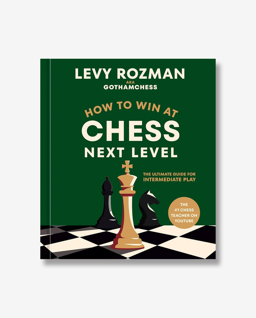 How to Win at Chess Next Level