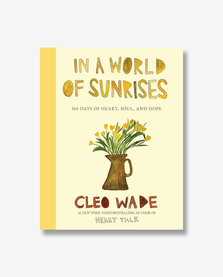 In a World of Sunrises