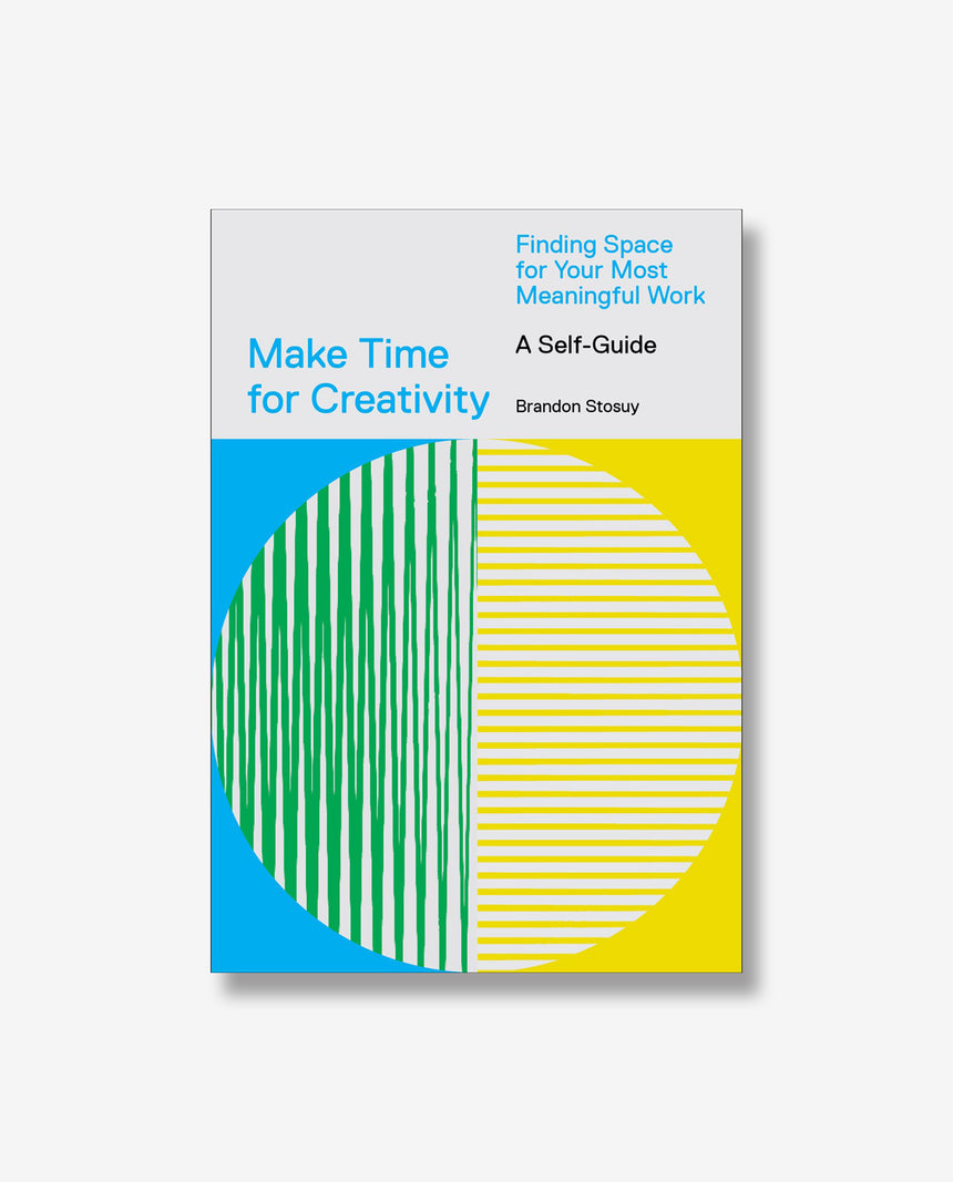 Make Time for Creativity