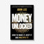 Money Unlocked