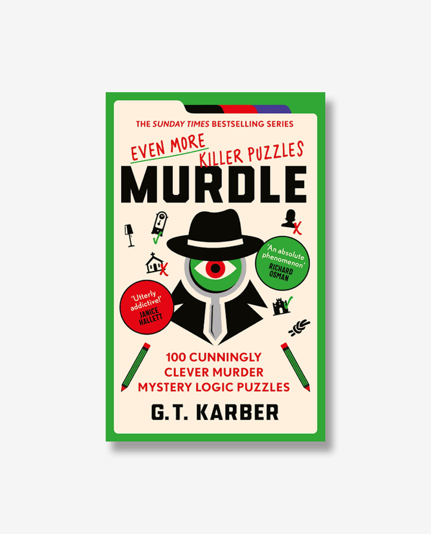 Murdle Volume 3: Even More Killer Puzzles