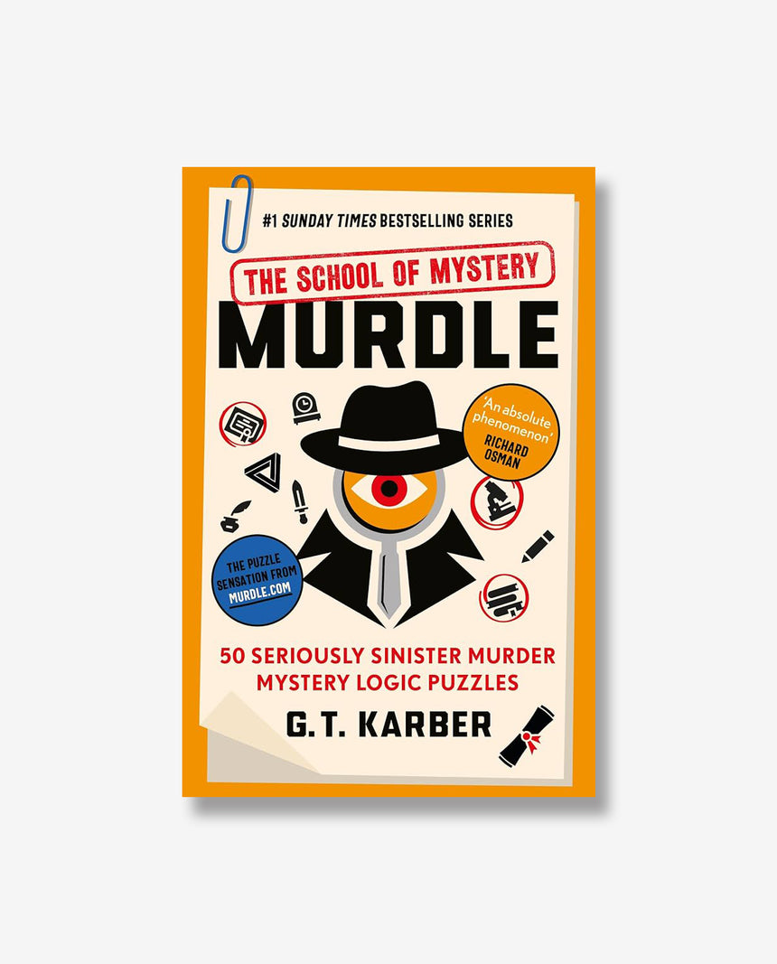 Murdle Volume 4: The School of Mystery