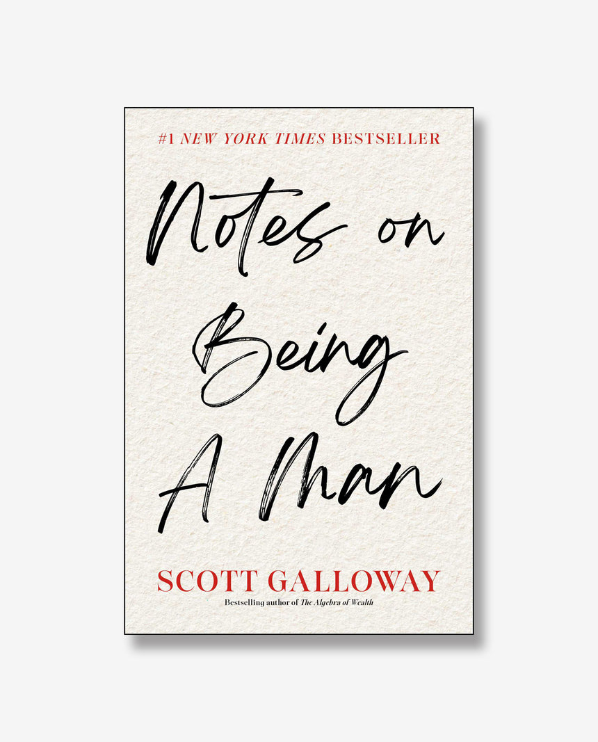 Notes on Being a Man