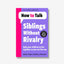 Siblings without Rivalry