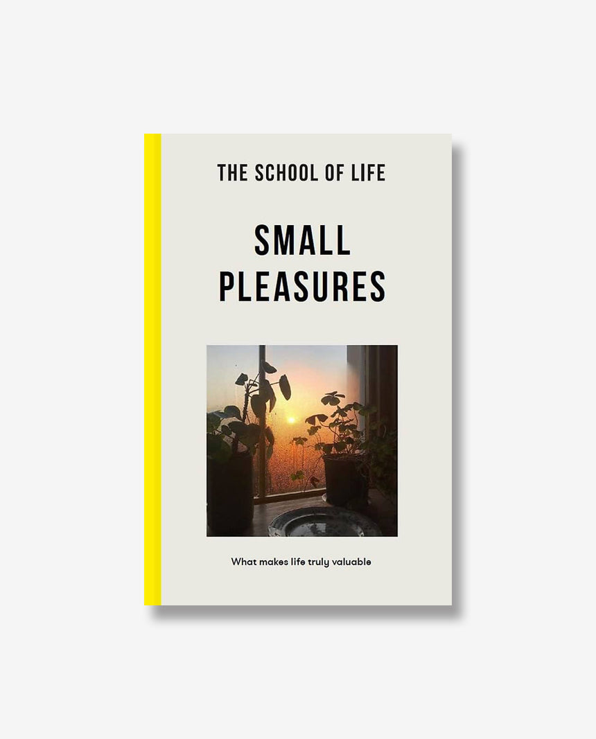 Small Pleasures