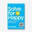 Solve for Happy