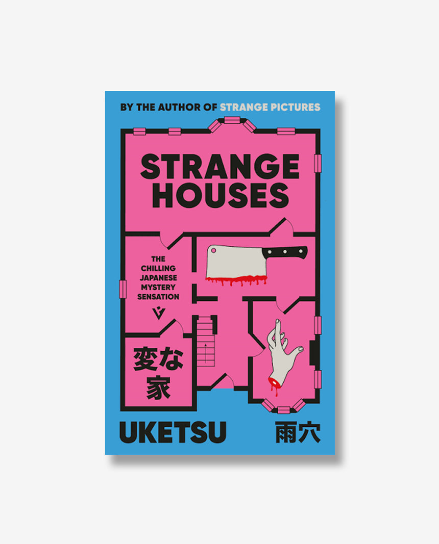 Strange Houses