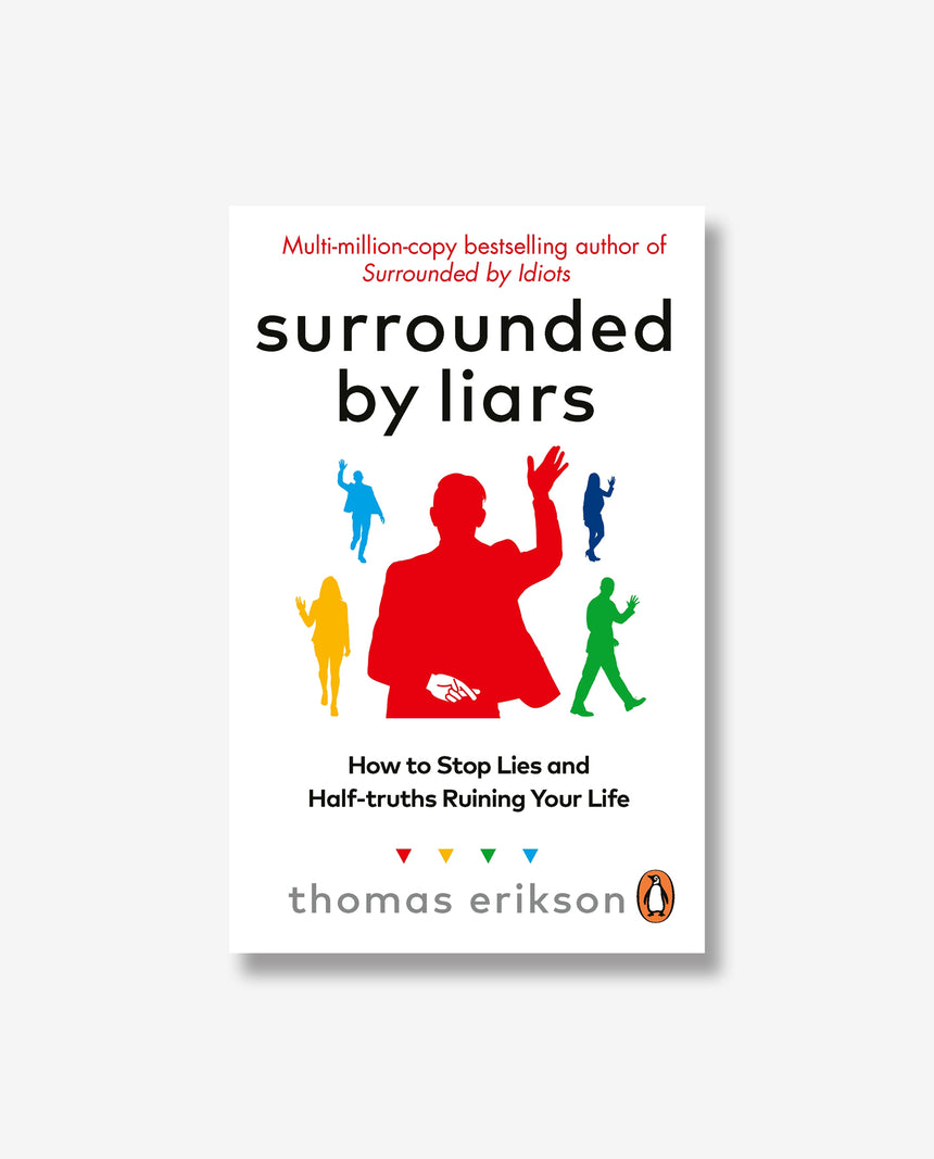 Surrounded by Liars