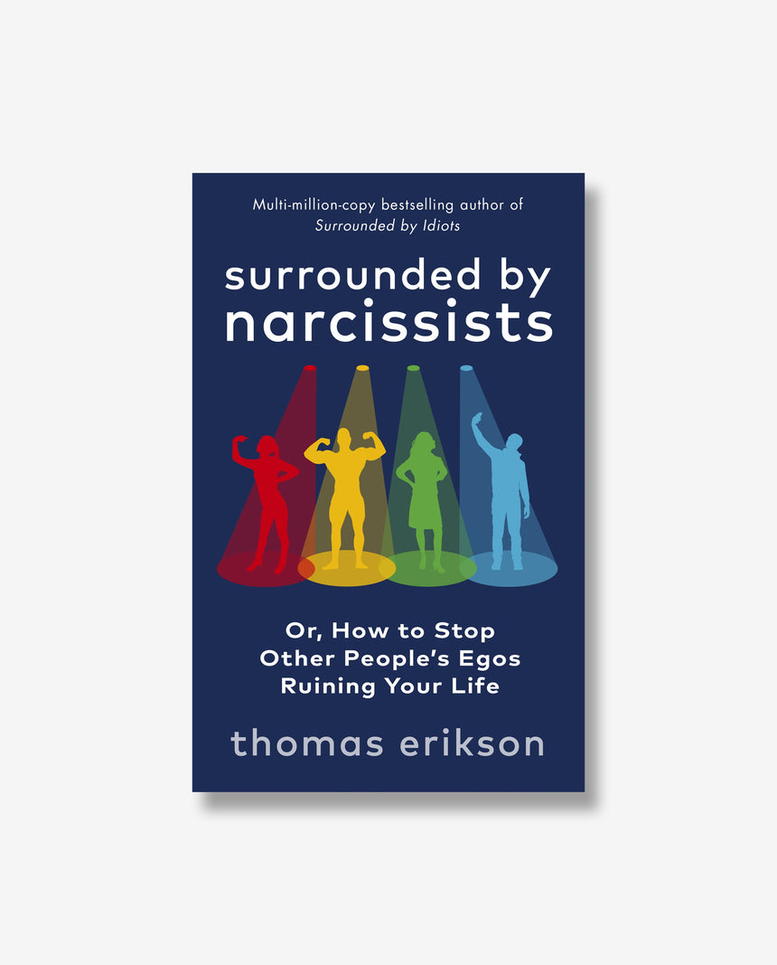 Surrounded by Narcissists