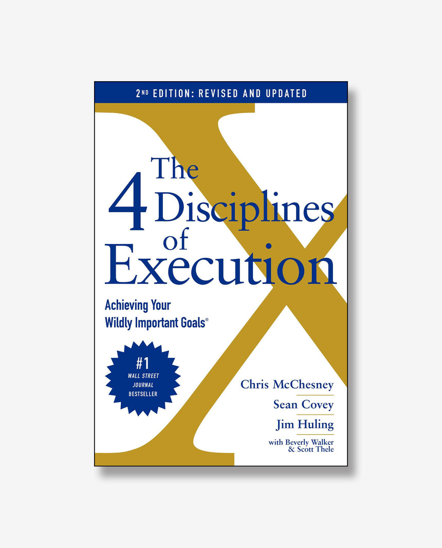 The 4 Disciplines of Execution