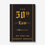 The 50th Law