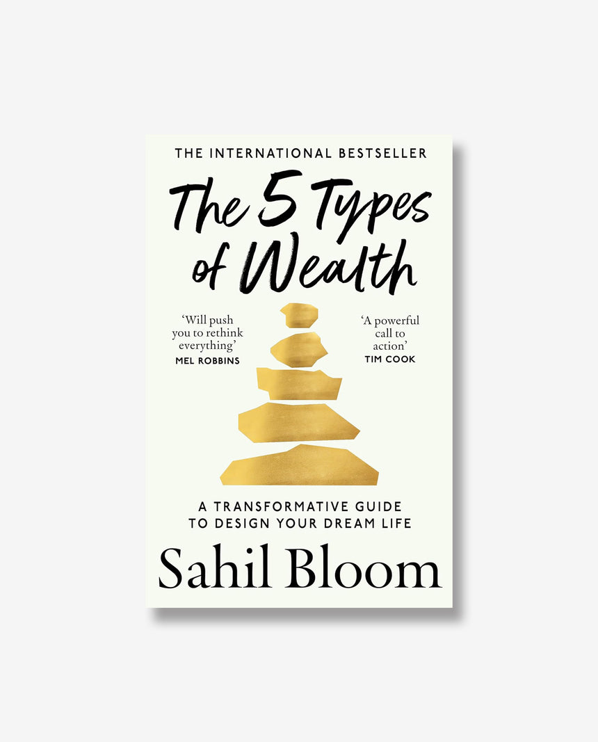 The 5 Types of Wealth
