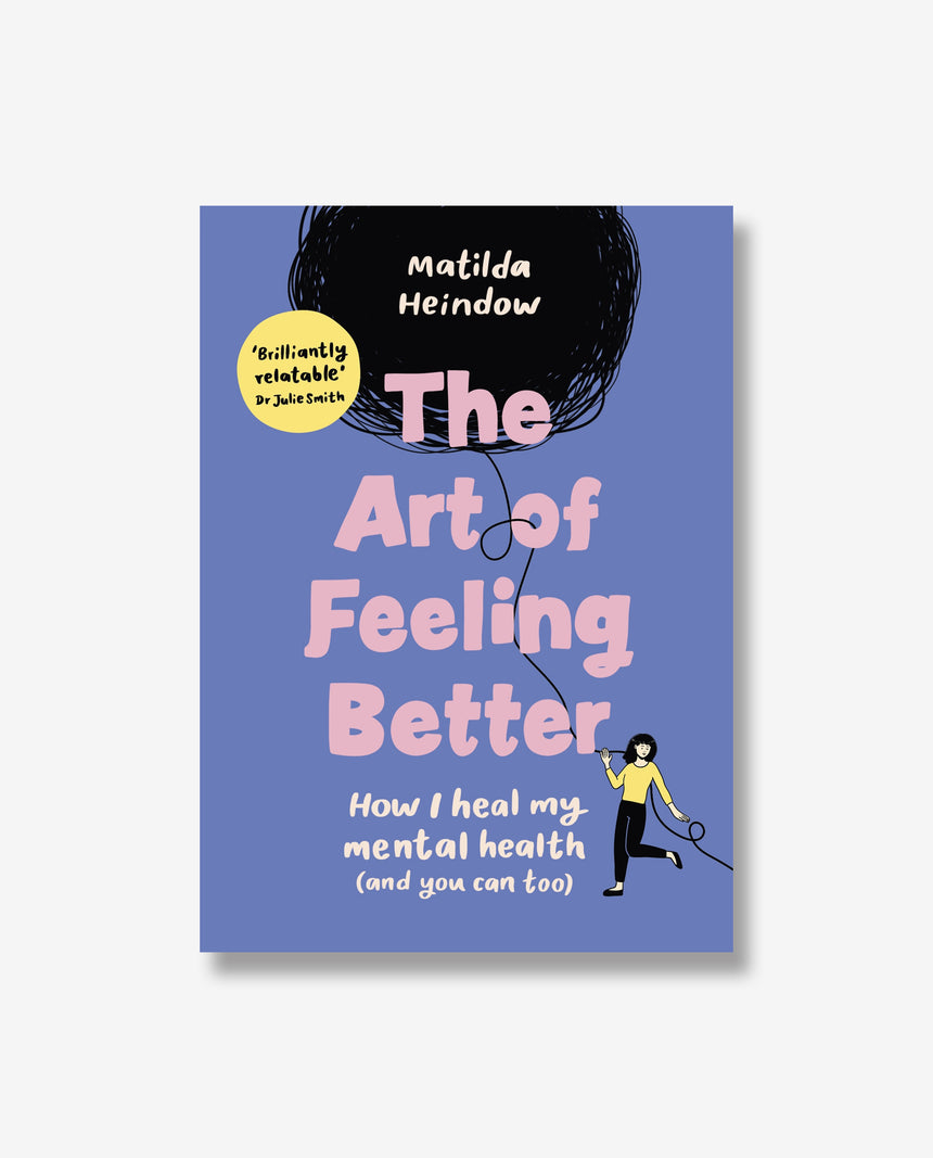 The Art of Feeling Better