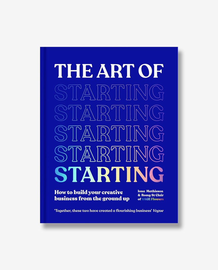 The Art of Starting