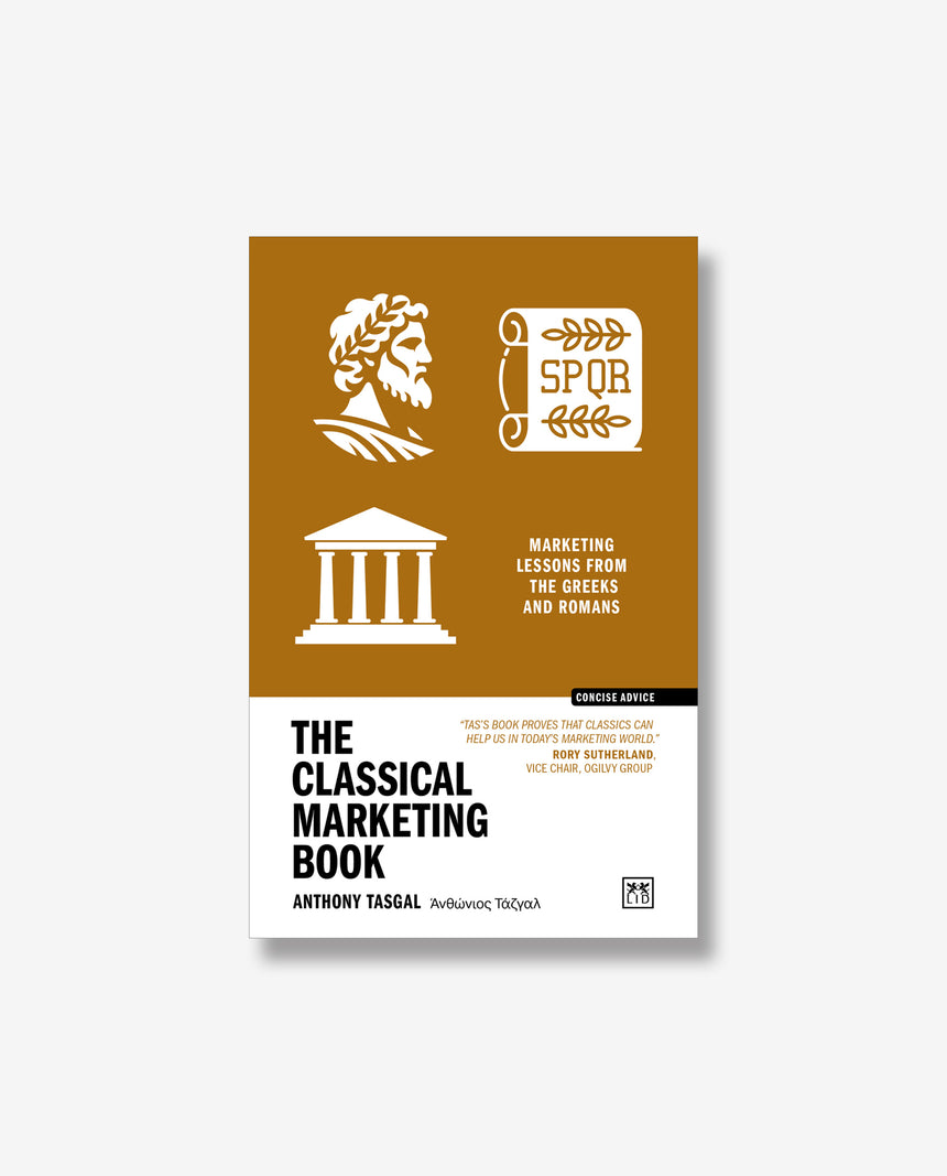 Concise Advice: The Classical Marketing Book