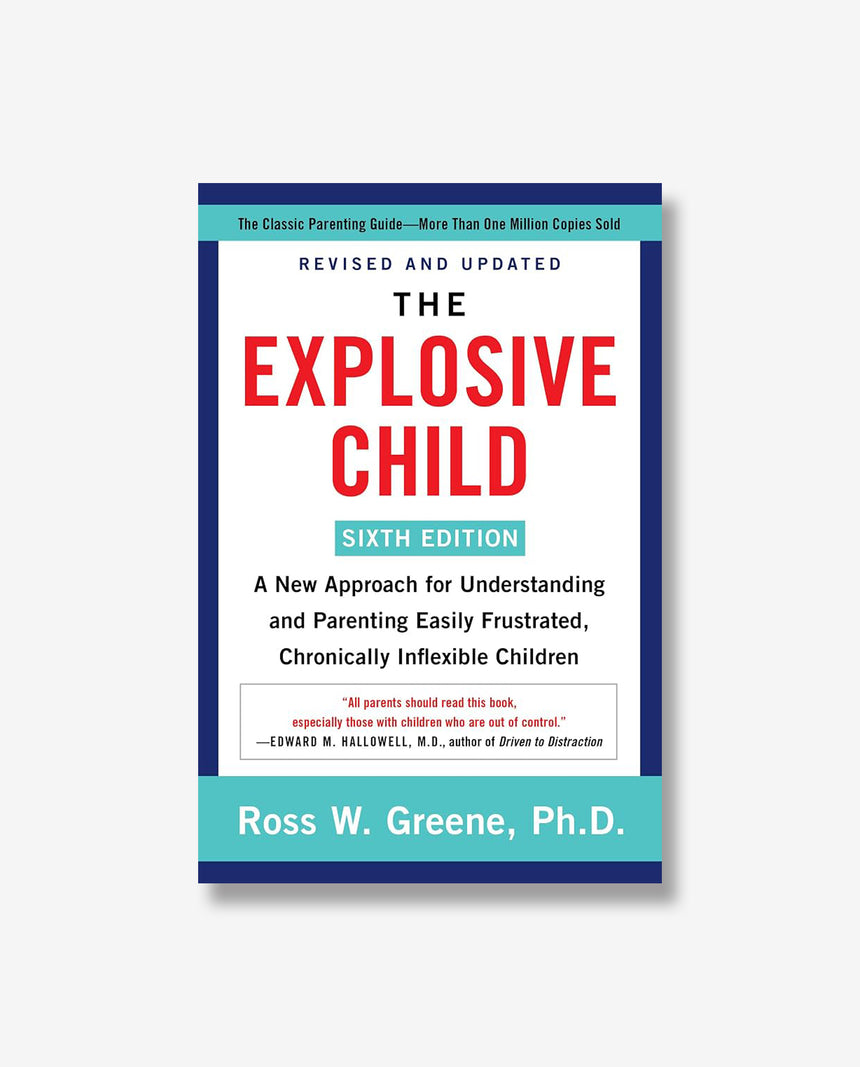 The Explosive Child