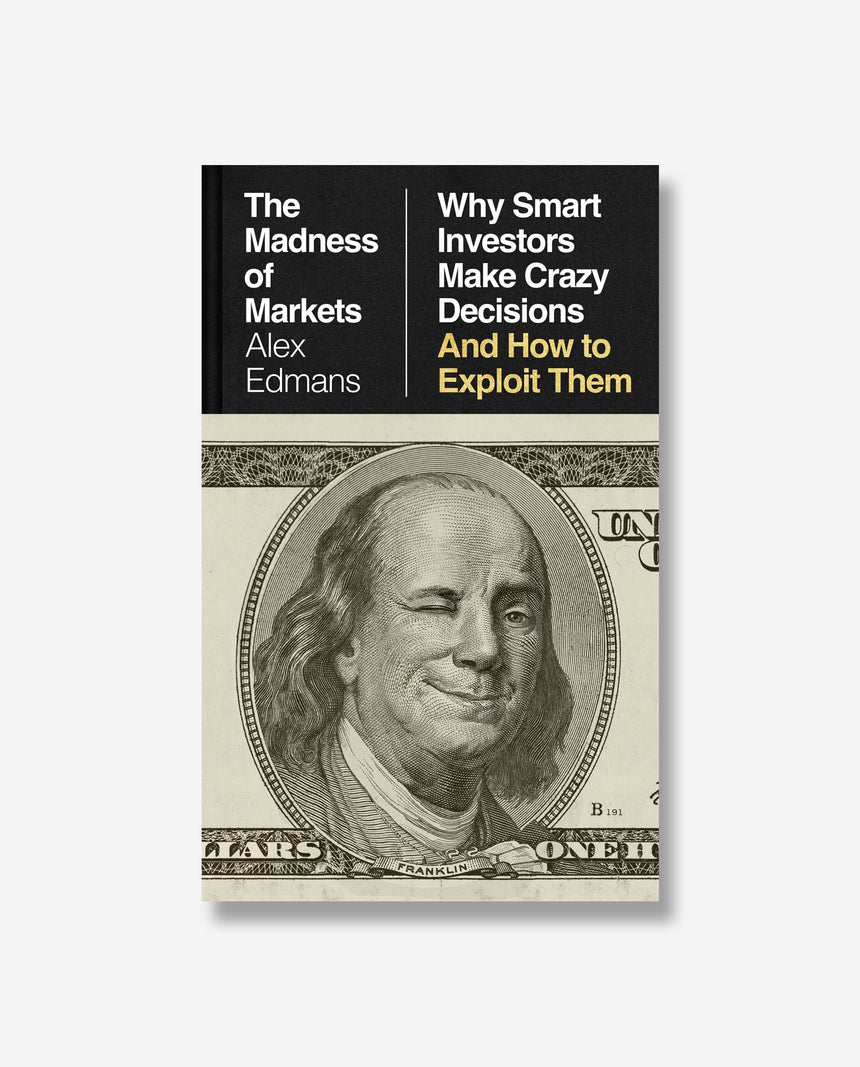 The Madness of Markets