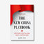 The New China Playbook