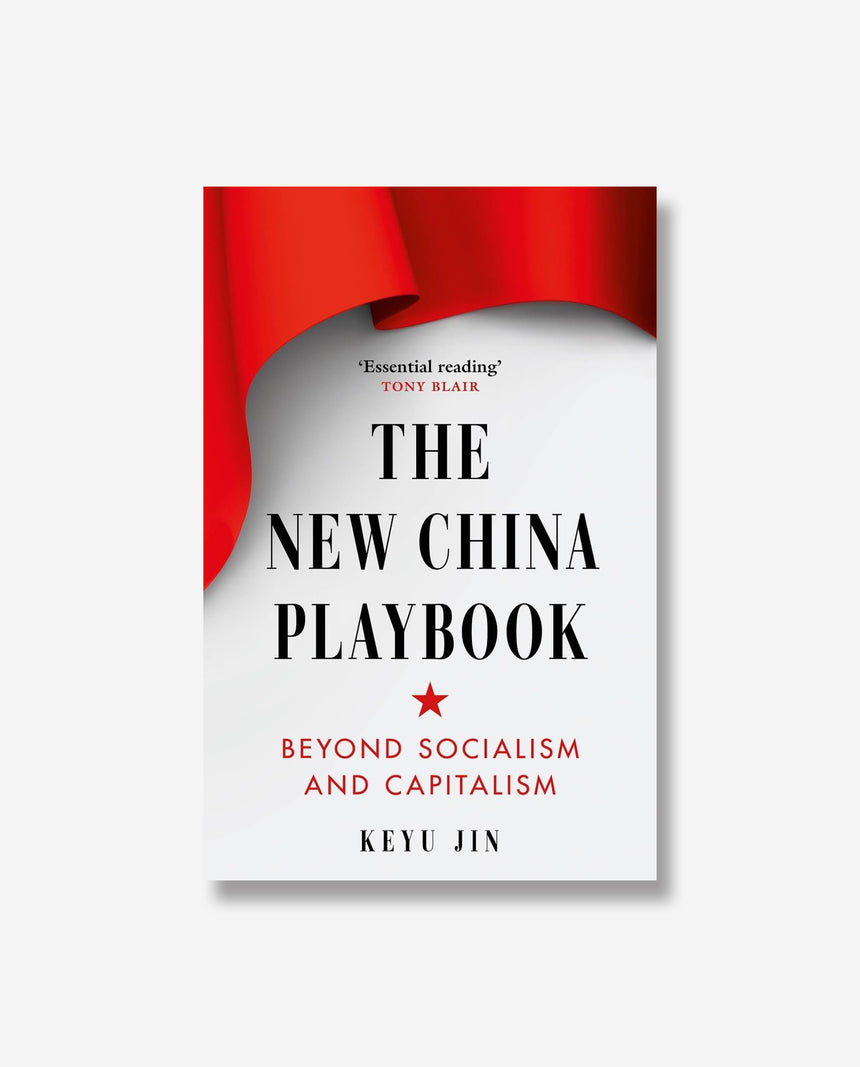 The New China Playbook