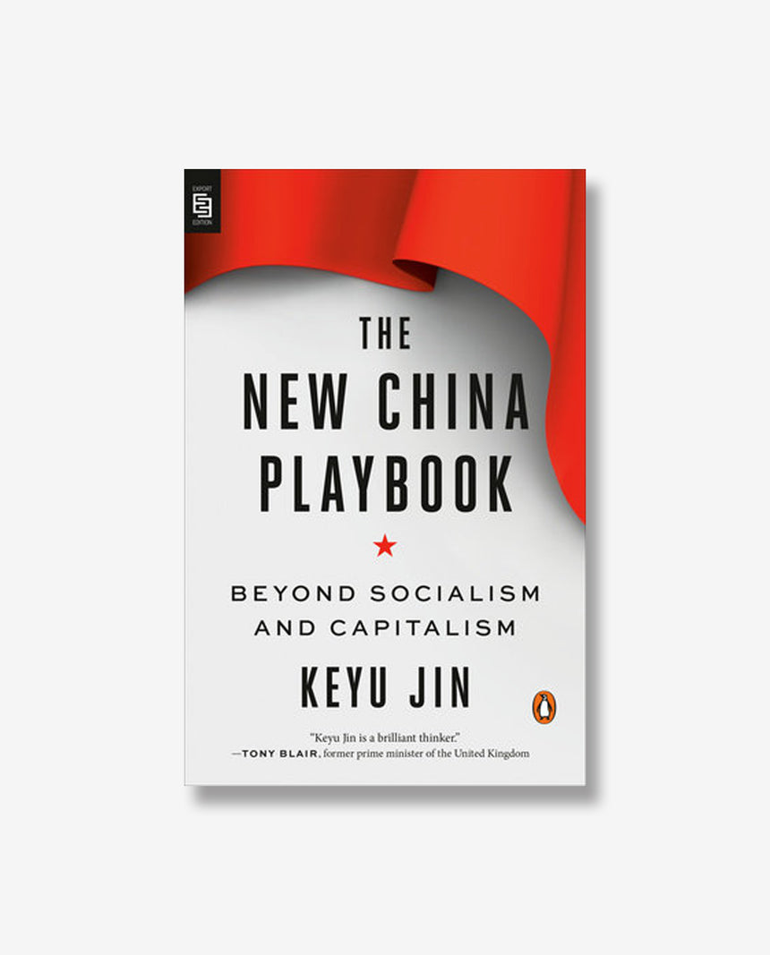 The New China Playbook